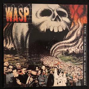 W.A.S.P. ‎– The Headless Children