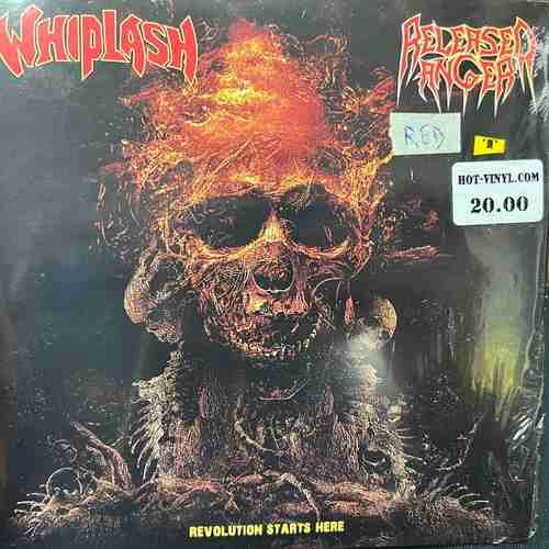 Whiplash / Released Anger – Revolution Starts Here