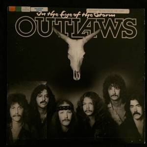 Outlaws ‎– In The Eye Of The Storm