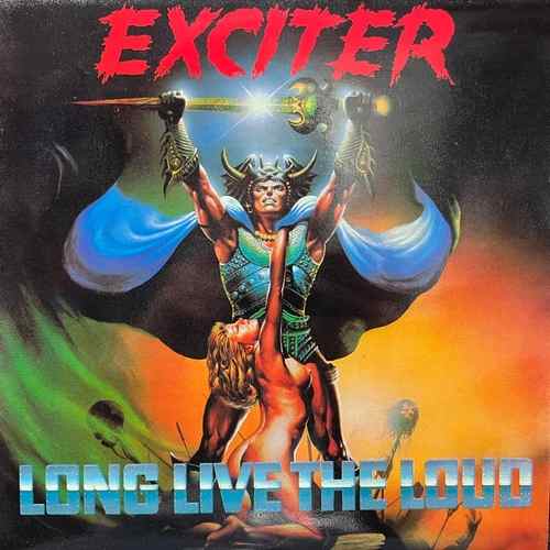 Exciter – Long Live The Loud