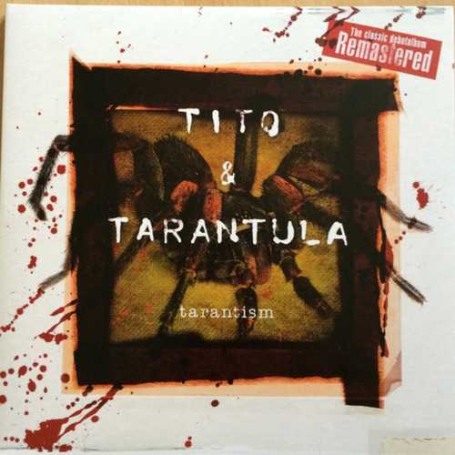 Tito & Tarantula – Tarantism