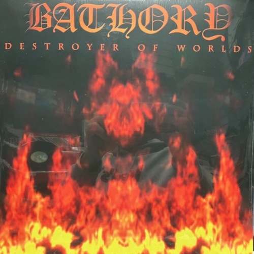 Bathory – Destroyer Of Worlds