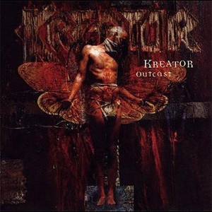 Kreator ‎– Outcast