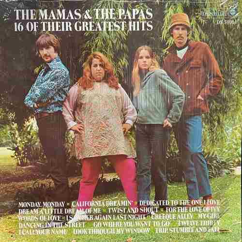 The Mamas & The Papas – 16 Of Their Greatest Hits