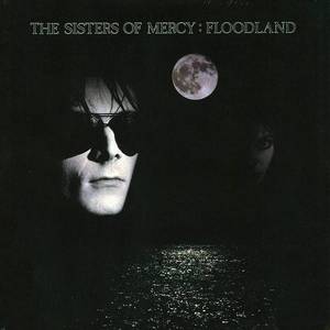 The Sisters Of Mercy ‎– Floodland