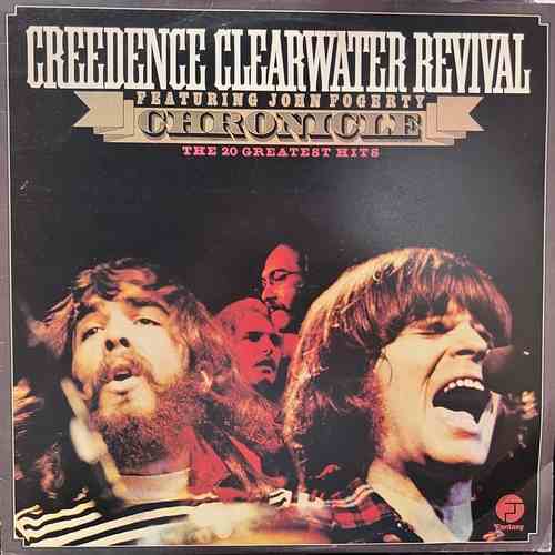 Creedence Clearwater Revival Featuring John Fogerty – Chronicle - 20 Greatest Hits
