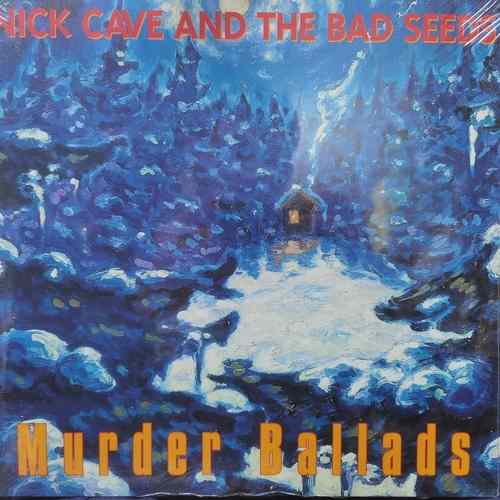 Nick Cave And The Bad Seeds – Murder Ballads