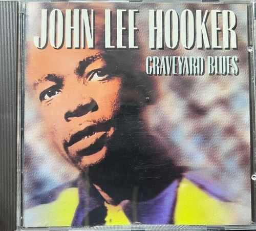 John Lee Hooker – Graveyard Blues