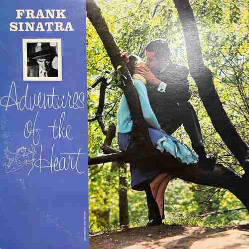 Frank Sinatra – Adventures Of The Heart