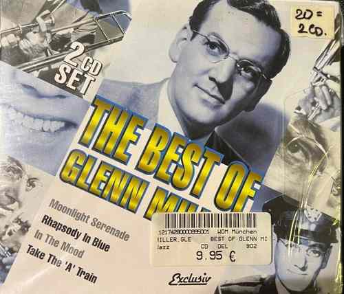 Glenn Miller – The Best Of Glenn Miller