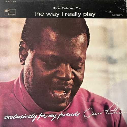 Oscar Peterson Trio – The Way I Really Play