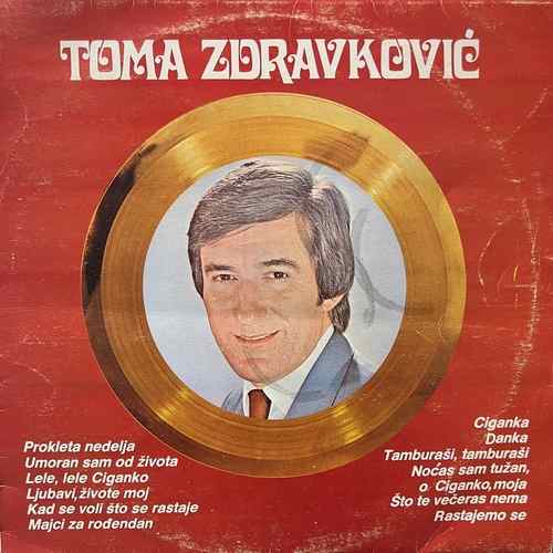 Toma Zdravković ‎– Zlatne Ploče
