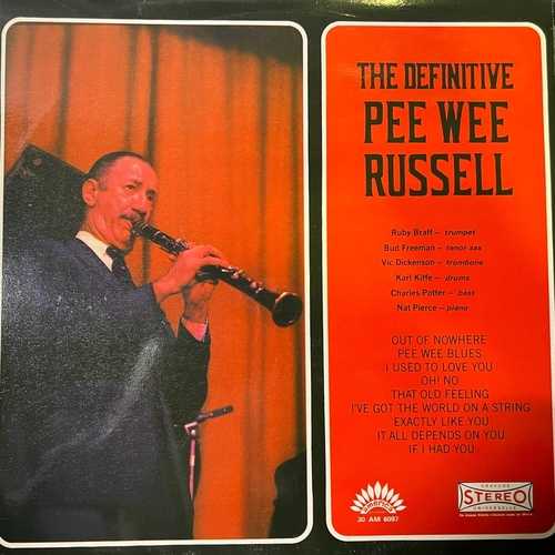 Pee Wee Russell – The Definitive Pee Wee Russell