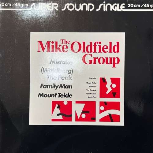 The Mike Oldfield Group, Mike Oldfield – Mistake / (Waldberg) The Peak / Family Man / Mount Teide