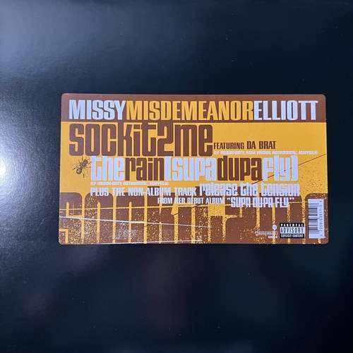 Missy Elliott – Sock It 2 Me / The Rain (Supa Dupa Fly)