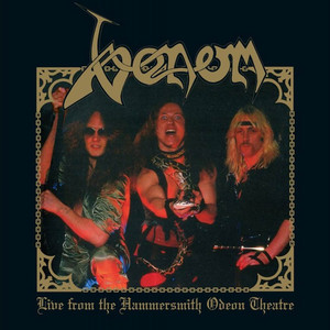 Venom  ‎– Live From The Hammersmith Odeon Theatre