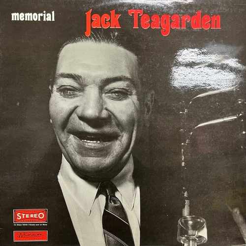Jack Teagarden – Memorial
