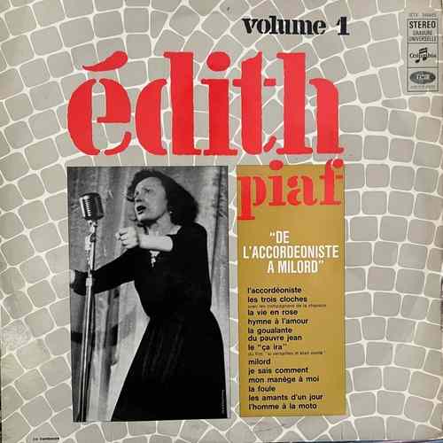 Edith Piaf – De L'Accordéoniste à Milord - Vol. 1