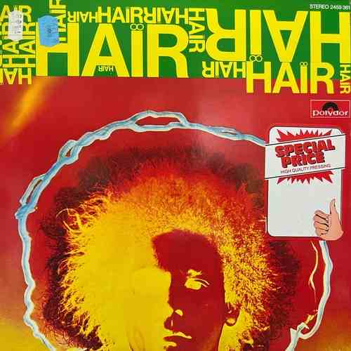Various - The Original London Cast Of Hair - Galt MacDermot, Gerome Ragni, James Rado ‎– Hair - From The London Musical Production Hair