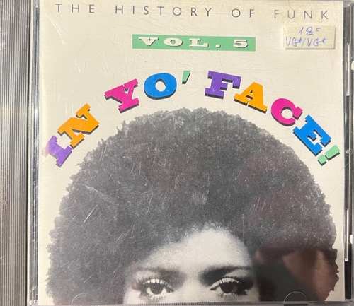 Various – In Yo' Face! The History Of Funk, Vol. 5