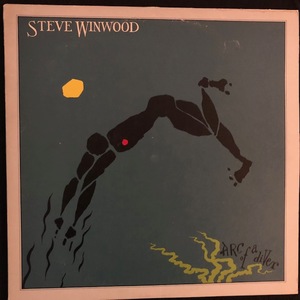 Steve Winwood ‎– Arc Of A Diver