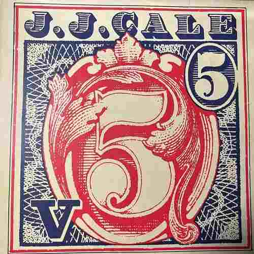 J.J. Cale – 5