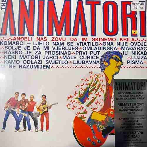 The Animatori – Anđeli Nas Zovu Da Im Skinemo Krila