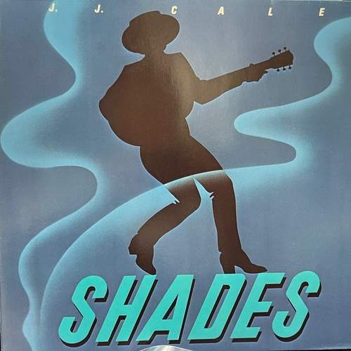 J.J. Cale – Shades