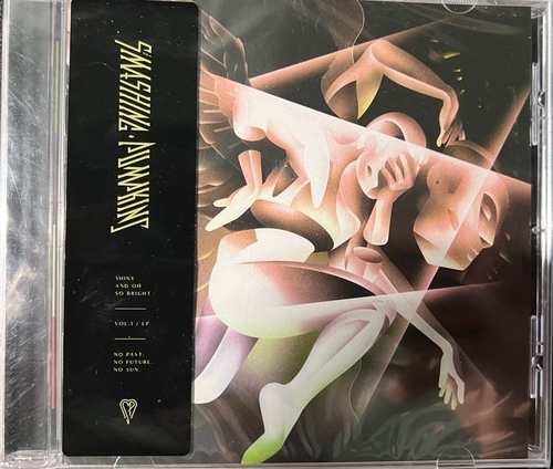 The Smashing Pumpkins – Shiny And Oh So Bright - Vol.1 / LP - No Past, No Future, No Sun