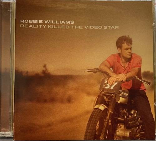 Robbie Williams ‎– Reality Killed The Video Star