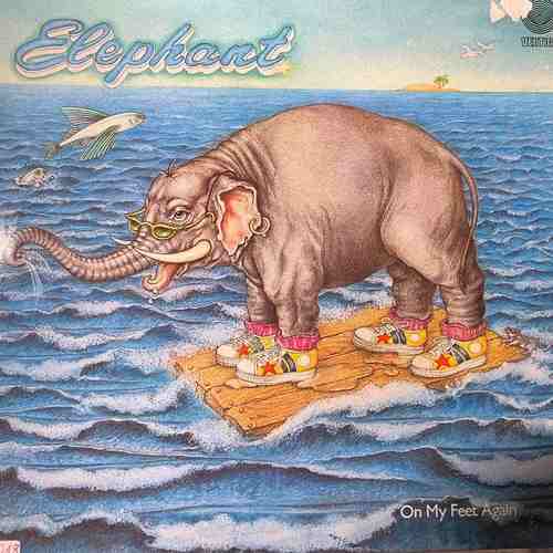 Elephant – On My Feet Again