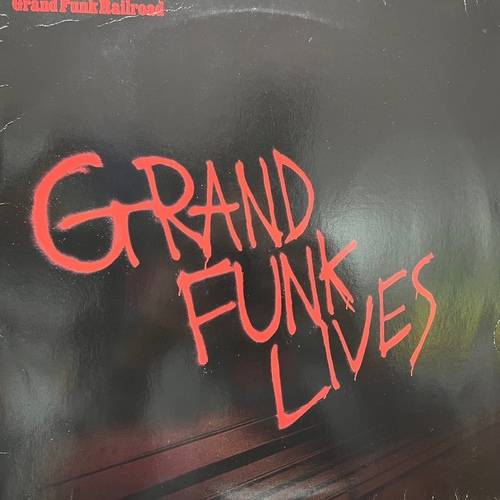 Grand Funk Railroad ‎– Grand Funk Lives