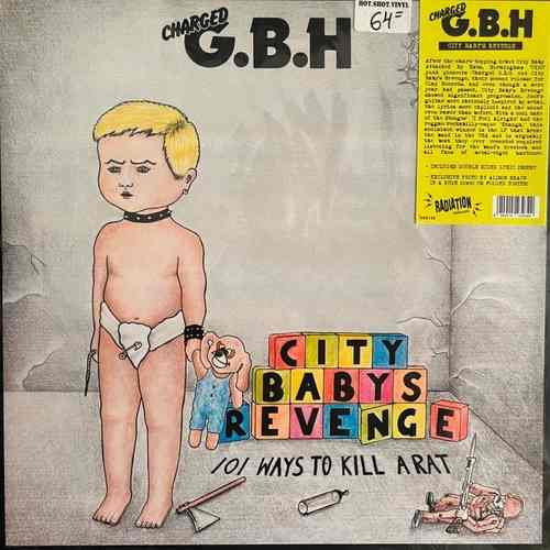 Charged G.B.H – City Baby's Revenge