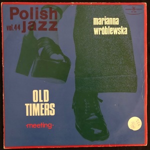 Old Timers / Marianna Wróblewska ‎– Meeting