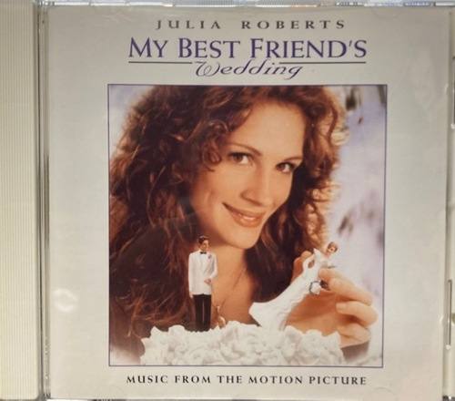 My Best Friend's Wedding (Music From The Motion Picture)