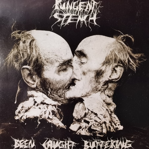 Pungent Stench – Been Caught Buttering