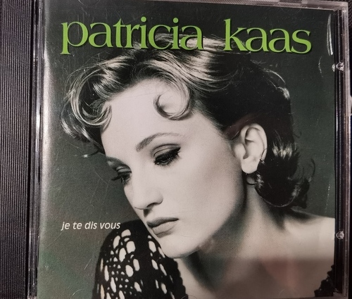 Patricia Kaas – Je Te Dis Vous