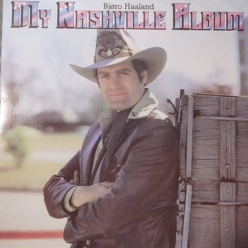 Bjøro Haaland – My Nashville Album