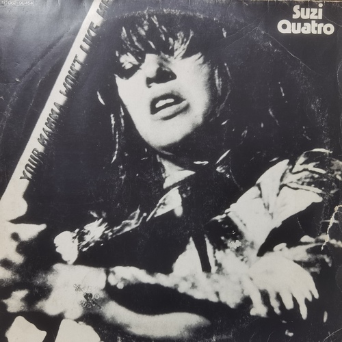 Suzi Quatro ‎– Your Mamma Won't Like Me
