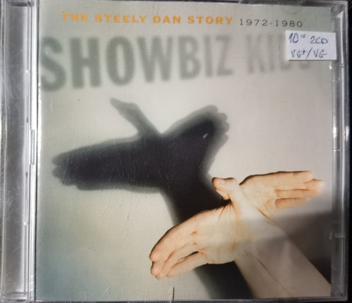 Steely Dan – Showbiz Kids (The Steely Dan Story 1972-1980)