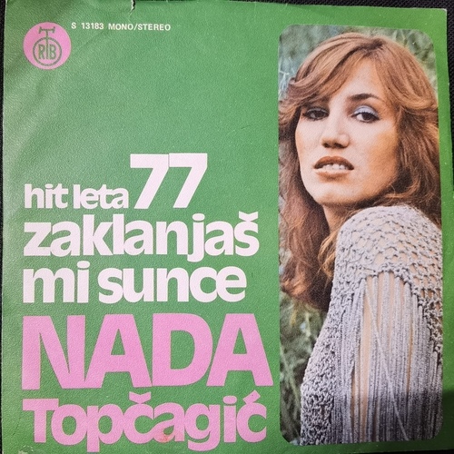 Nada Topčagić – Zaklanjaš Mi Sunce