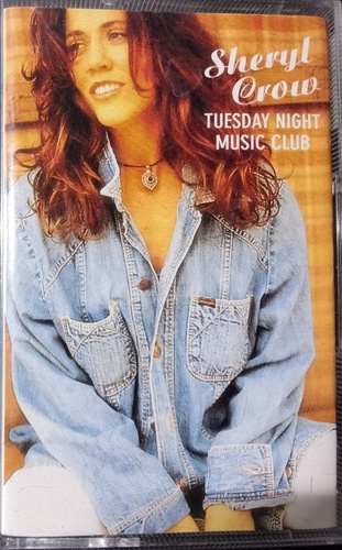 Sheryl Crow – Tuesday Night Music Club