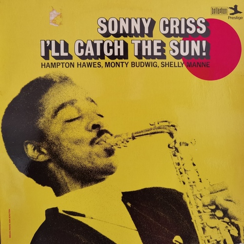 Sonny Criss – I'll Catch The Sun!