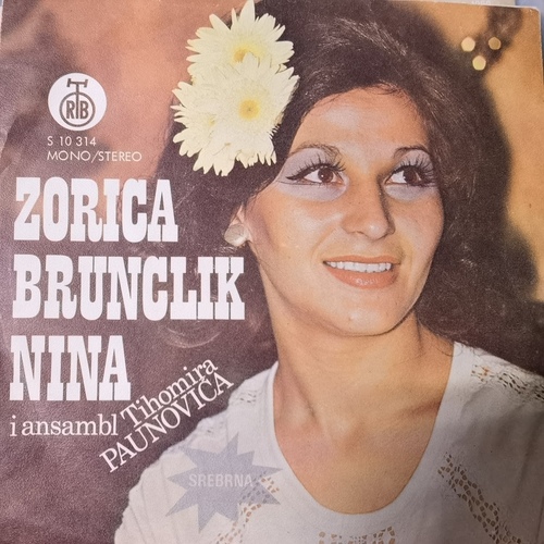 Zorica Brunclik-Nina – Povedi Me Na Venčanje / Donela Te Sreća Meni