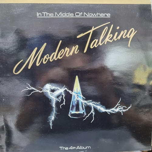 Modern Talking ‎– In The Middle Of Nowhere - The 4th Album