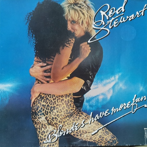 Rod Stewart ‎– Blondes Have More Fun