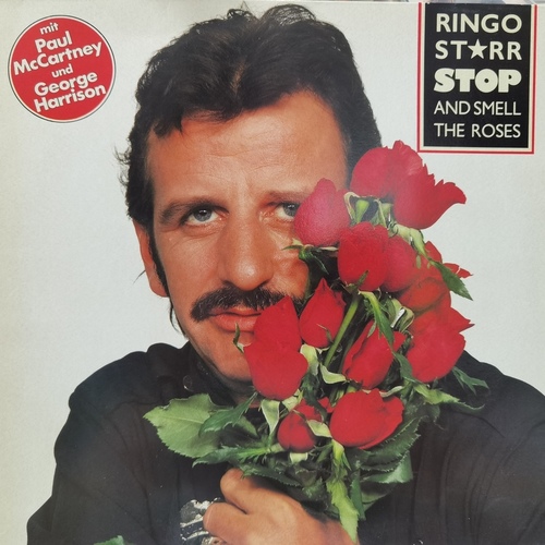 Ringo Starr – Stop And Smell The Roses