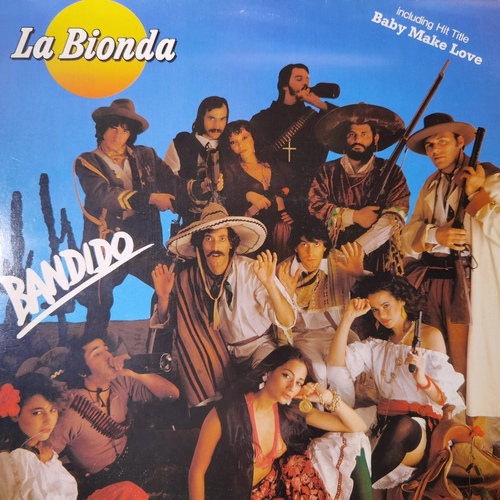 La Bionda – Bandido