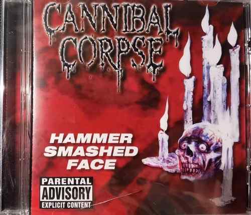 Cannibal Corpse – Hammer Smashed Face