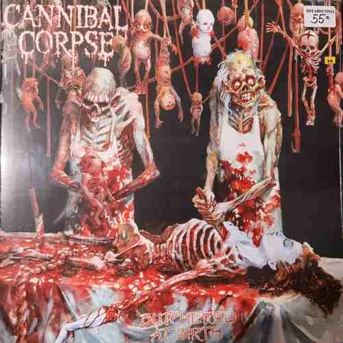 Cannibal Corpse – Butchered At Birth